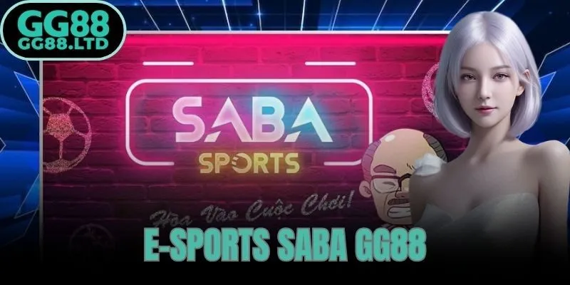 E-sports Saba GG88