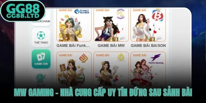 Nhà cung cấp chuyên sâu game bài MW GG88 cho thị trường Đông Nam Á