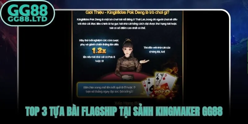 Ba tựa bài 3D của game bài KingMaker GG88 đáng trải nghiệm nhất